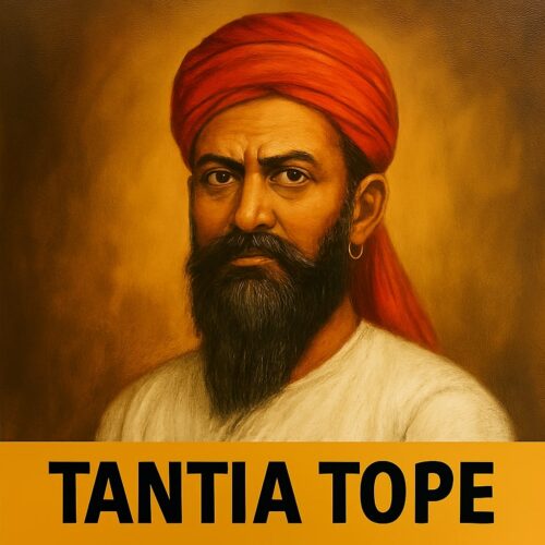 Tantia Tope: The Master of Guerrilla Warfare