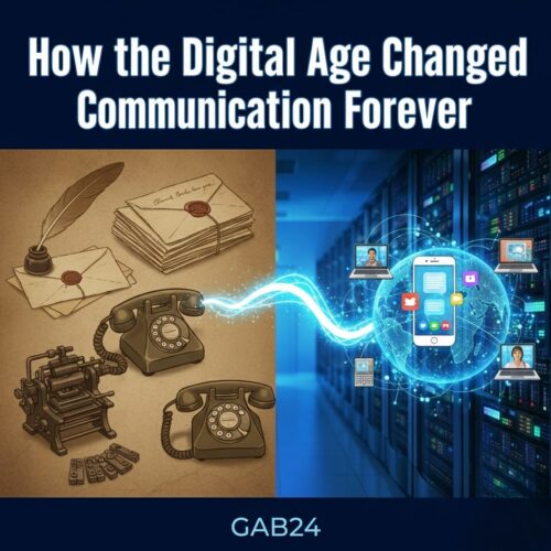How the Digital Age Changed Communication Forever
